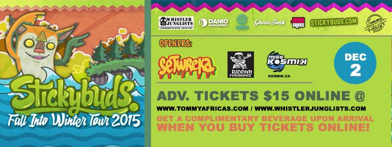 Dec 2 - Stickybuds @ Tommy Africas in Whistler