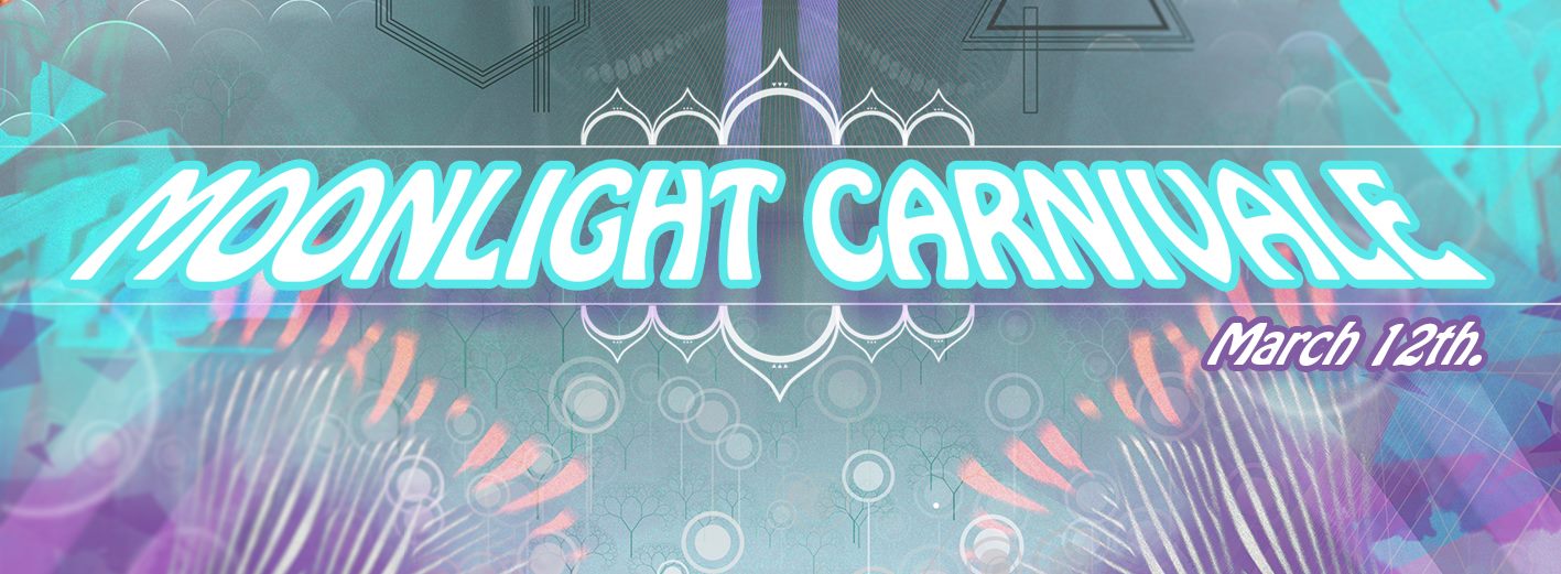 March 12 - Moonlight Carnival Fundraiser for Intention Gathering