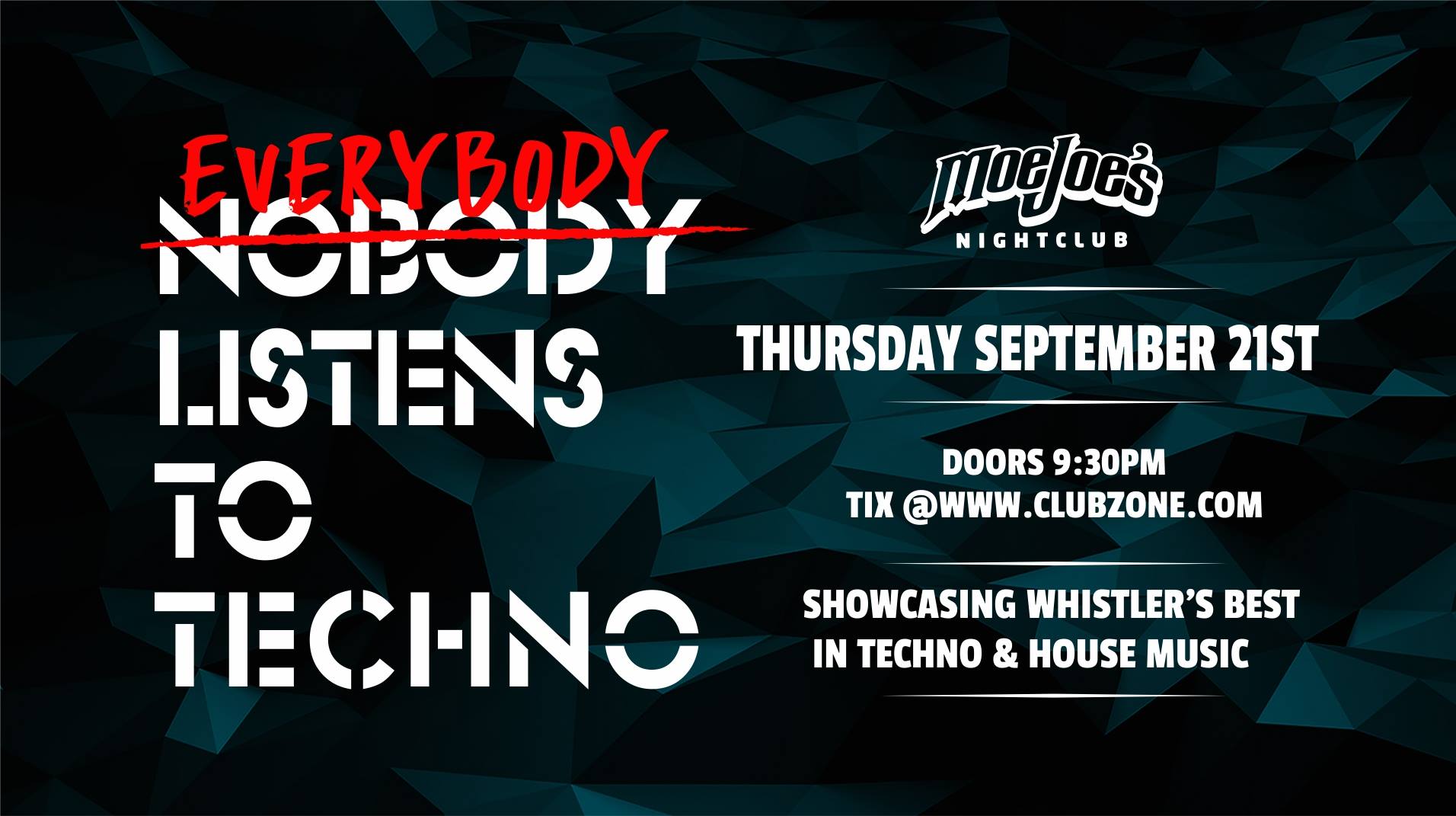 Sept 21 - House & Techno Night at Moe Joe's