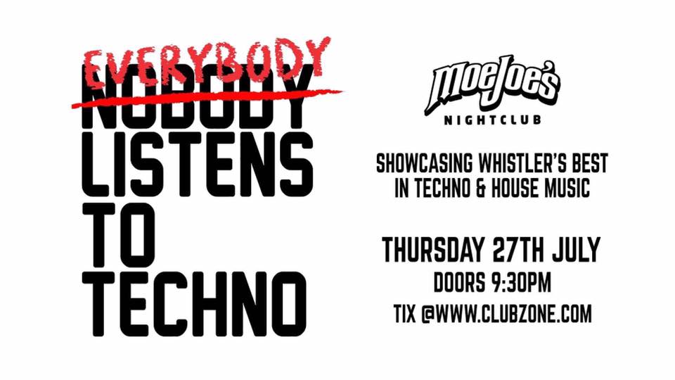 Whistler House and Techno Party July 27