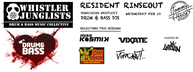 Whistler Junstlist Drum and Bass Music with Miss KosmiK