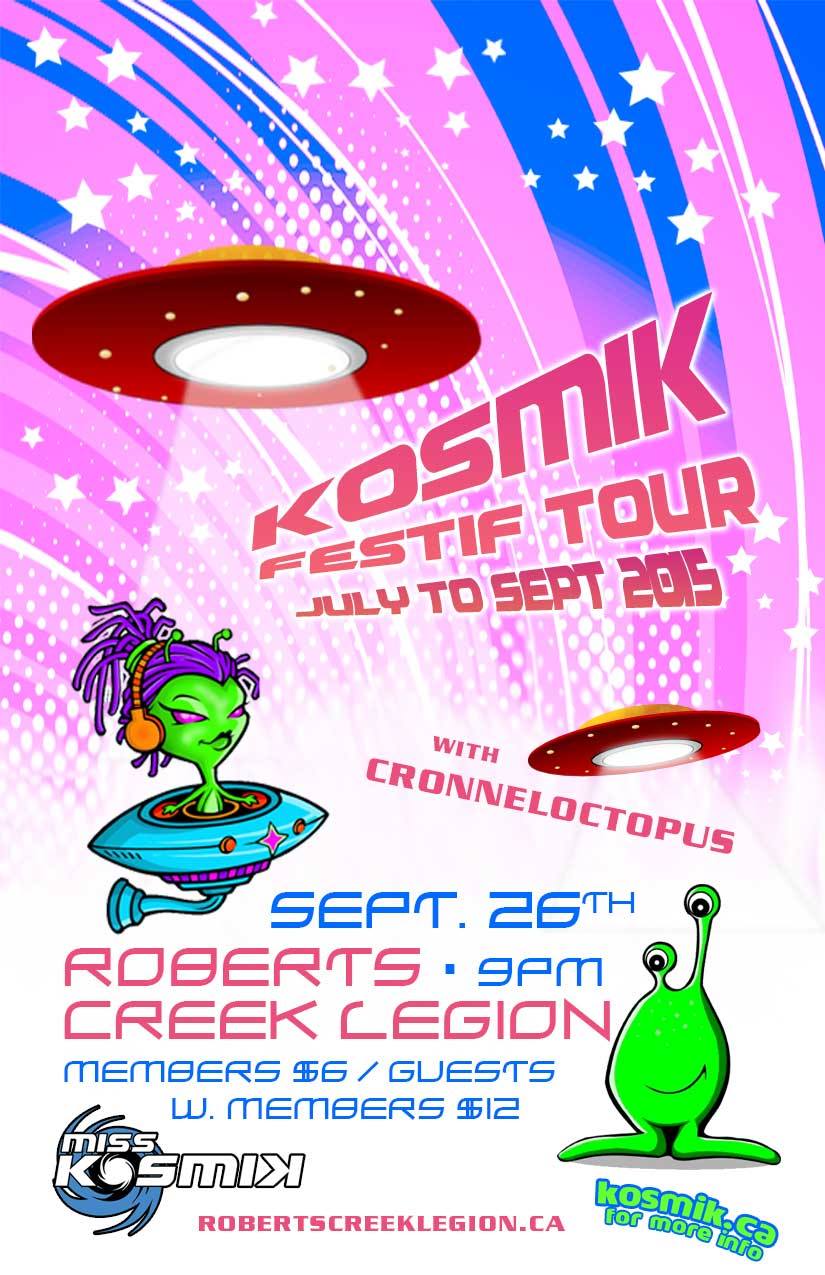 Miss KosmiK plays at The Legion in Roberts Creek