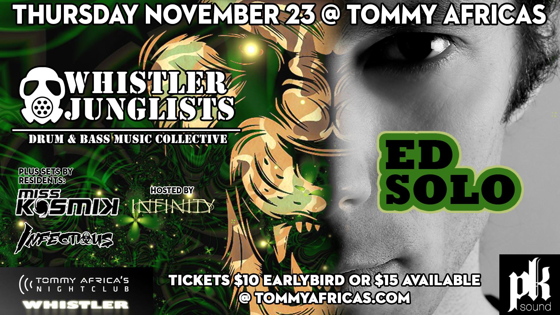 Opening sets by Whistler dj Miss KosmiK and Infectious.