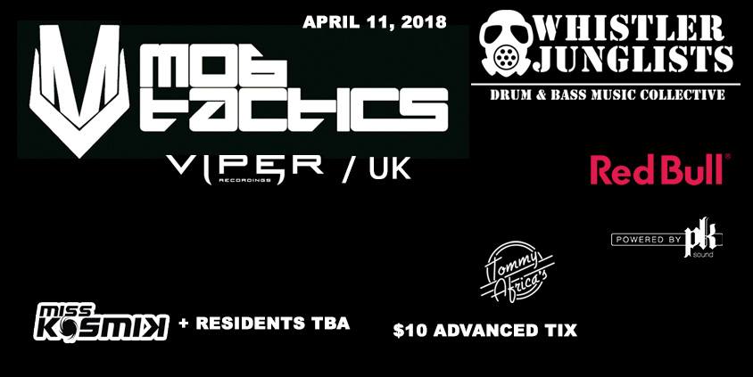 Mob Tactics Whistler Drum Bass
