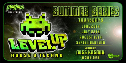 Level Up House and Techno with Miss KosmiK